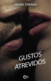 Gustos atrevidos (eBook, ePUB)