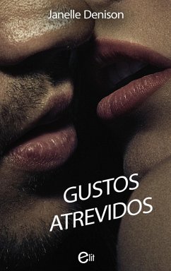 Cover Gustos atrevidos (eBook, ePUB)