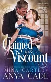 Claimed by the Viscount (The Everly Club, #1) (eBook, ePUB)