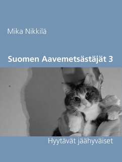 Suomen Aavemetsästäjät 3 (eBook, ePUB)