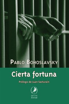 Cierta fortuna (eBook, ePUB) - Bohoslavsky, Pablo