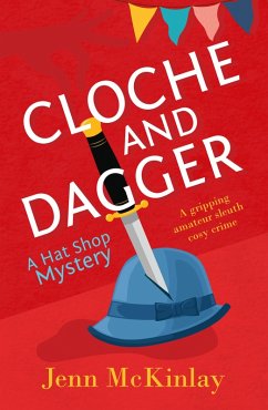 Cloche and Dagger (eBook, ePUB) - Mckinlay, Jenn