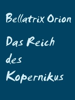 Das Reich des Kopernikus (eBook, ePUB)