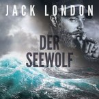 Der Seewolf - Roman (MP3-Download)