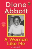 A Woman Like Me (eBook, ePUB) A Woman Like Me (eBook, ePUB)