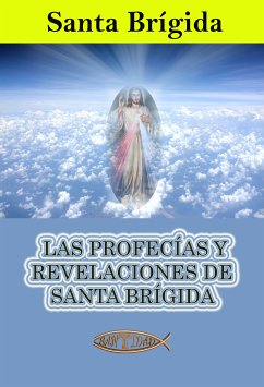 Las profecías y revelaciones de santa Brígida (eBook, ePUB) - Santa Brígida