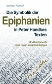 Die Symbolik der Epiphanien in Peter Handkes Texten (eBook, ePUB)