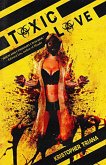 Toxic Love (eBook, ePUB) Toxic Love (eBook, ePUB)