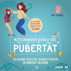 Miteinander durch die Pubertät (MP3-Download) - Hummel, Inke