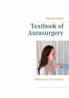 Textbook of Aurasurgery (eBook, ePUB)