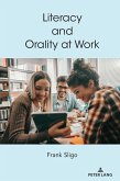 Literacy and Orality at Work (eBook, ePUB)