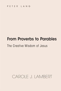 From Proverbs to Parables (eBook, ePUB) - Lambert, Carole J.