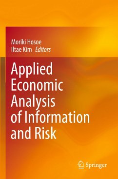 Applied Economic Analysis of Information and Risk