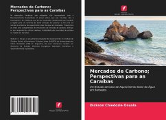 Mercados de Carbono; Perspectivas para as Caraíbas - Osuala, Dickson Chiedozie