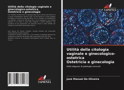 Utilità della citologia vaginale e ginecologico-ostetrica Ostetricia e ginecologia - De Oliveira, José Manuel