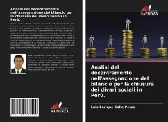 Analisi del decentramento nell'assegnazione del bilancio per la chiusura dei divari sociali in Perù. - Calle Perez, Luis Enrique
