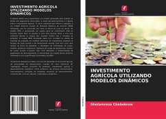 INVESTIMENTO AGRÍCOLA UTILIZANDO MODELOS DINÂMICOS - Chabokrow, Gholamreza