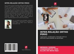 INTER-RELAÇÃO ORTHO PERIO - SUMANA, NEMAKAL;YSHS, CHAKRAVARTHY;NEHA RAJU, ALLURI SRI