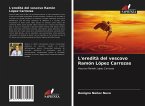 L'eredità del vescovo Ramón López Carrozas