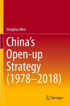 China¿s Open-up Strategy (1978¿2018) - Men, Honghua