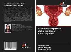 Studio retrospettivo della candidosi vulvovaginale - Mtibaa, Latifa;HAGGARI, Ameni;Jemli, Boutheina