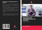 DESAFIOS DE COORDENAÇÃO DA GESTÃO