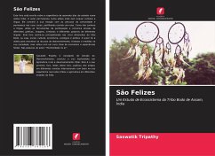 São Felizes - Tripathy, Saswatik