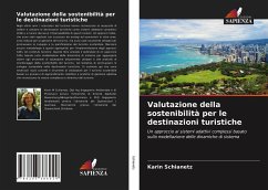 Valutazione della sostenibilità per le destinazioni turistiche - Schianetz, Karin