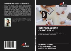 INTERRELAZIONE ORTHO PERIO - SUMANA, NEMAKAL;YSHS, CHAKRAVARTHY;NEHA RAJU, ALLURI SRI