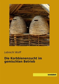 Cover Die Korbbienenzucht im gemischten Betrieb