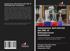 Valutazione dell'attività del SNC di Baliospermum montanum - Patra, Prangya Paramita;Bhukta, Pallishree;rath, Deepankar