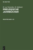 Preußische Jahrbücher, Register Band 1¿25