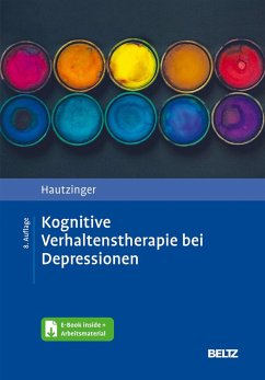 Kognitive Verhaltenstherapie bei Depressionen - Hautzinger, Martin