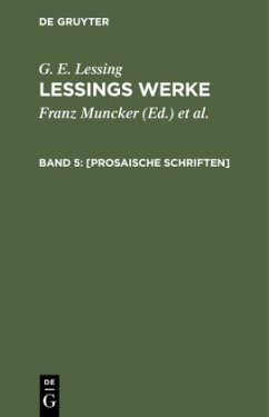 [Prosaische Schriften] - Lessing, G. E.