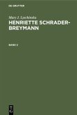 Mary J. Lyschinska: Henriette Schrader-Breymann
