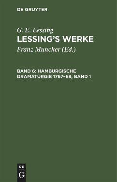 Hamburgische Dramaturgie 1767¿69, Band 1 - Lessing, G. E.