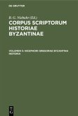 Nicephori Gregorae Byzantina Historia