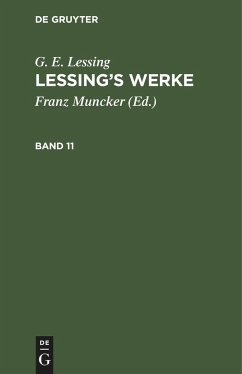 G. E. Lessing: Lessing¿s Werke. Band 11 - Lessing, Gotthold Ephraim