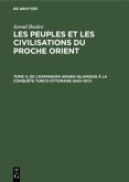 De l¿expansion Arabo-Islamique à la conquête turco-ottomane (640¿1517)