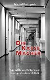 Die Kassemacher