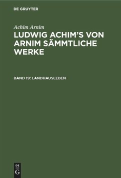 Landhausleben - Arnim, Achim von