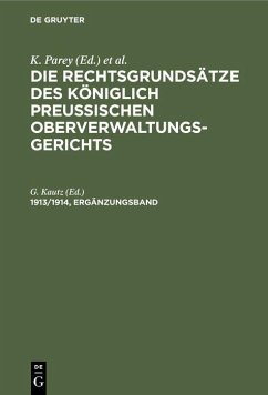 Cover Die Rechtsgrundsätze des Königlich Preussischen Oberverwaltungsgerichts. 1913/1914, Ergänzungsband
