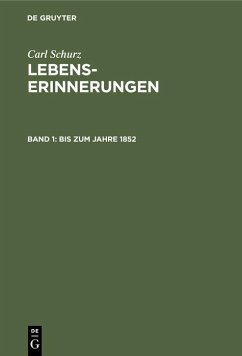 Bis zum Jahre 1852 - Schurz, Carl