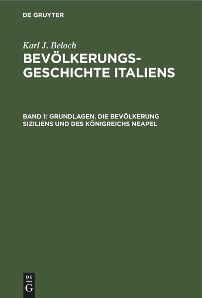 Grundlagen. Die Bevölkerung Siziliens und des Königreichs Neapel Grundlagen. Die Bevölkerung Siziliens und des Königreichs Neapel