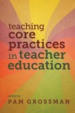 Teaching Core Practices in Teacher Education (eBook, ePUB)