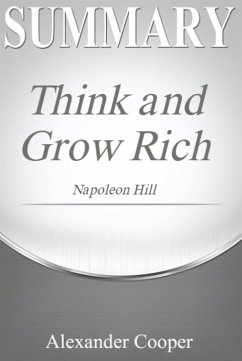 Summary of Think and Grow Rich (eBook, ePUB) - Cooper, Alexander