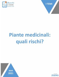 Piante medicinali: quali rischi? (eBook, ePUB) - Da Cas, Roberto; Di Giacomo, Silvia; Emendi, Silvia; Ippoliti, Ilaria