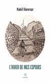 L'hiver de mes espoirs (eBook, ePUB)