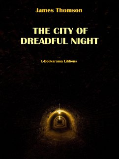 The City of Dreadful Night (eBook, ePUB) - Thomson, James