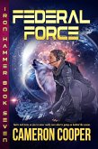 Federal Force (Iron Hammer, #7) (eBook, ePUB)